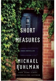 In Short Measures (Michael Ruhlman)