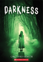 Darkness (Christopher Krovatin)