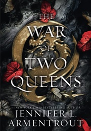 A War of Two Queens (Jennifer Armentrout)