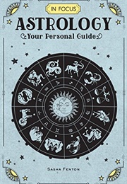 In Focus Astrology (Sasha Fenton)
