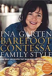 Barefoot Contessa Family Style (Ina Garten)