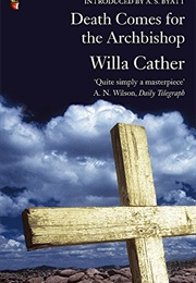 Death Comes for the Archbishop (Willa Cather)