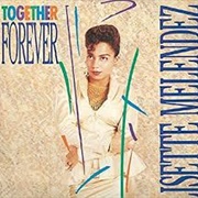 Together Forever - Lisette Melendez
