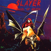 'Angel of Death' - Slayer