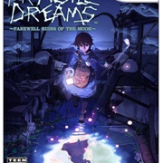 Fragile Dreams: Farewell Ruins of the Moon