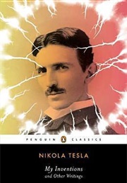 My Inventions and Other Writings (Nikola Tesla)