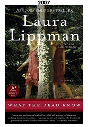 What the Dead Know (2007) (Laura Lippman)