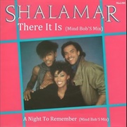 There It Is .. Shalamar