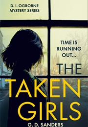 The Taken Girls (G.D Sanders)
