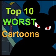 Top 10 Worst Cartoons (Phantomstrider)