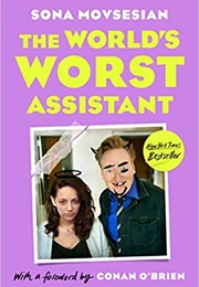 The World&#39;s Worst Assistant (Sona Movsesian)