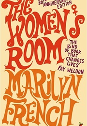 The Women's Room (Marilyn French)