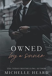Owned by a Sinner (Michelle Heard)