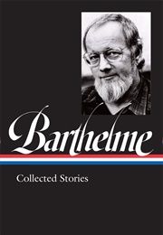 Collected Stories (Donald Barthelme)