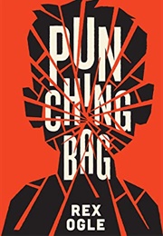 Punching Bag (Rex Ogle)