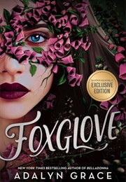 Foxglove (Adalyn Grace)