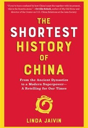 The Shortest History of China (Jaivin)