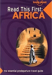 Read This First: Africa (Lonely Planet)