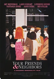 Your Friends &amp; Neighbors (1998)
