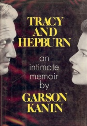 Tracy and Hepburn (Garson Kanin)