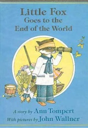 Little Fox Goes to the End of the World (Ann Tompert)