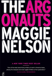 The Argonauts (Maggie Nelson)