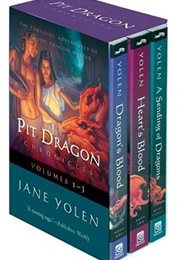 Pit Dragon Chronicles (Jane Yolen)