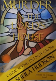 Murder in the Lord's House (Sheila Hudson)