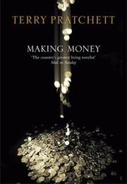 Making Money (Terry Pratchett)