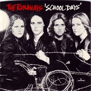 The Runaways - School Days