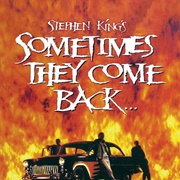 Sometimes They Come Back (Stephen King)