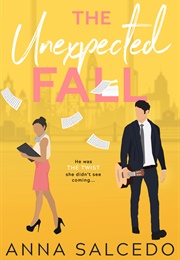 The Unexpected Fall (Anna Salcedo)