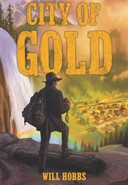 City of Gold (Will Hobbs)