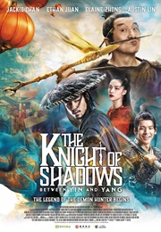The Knight of Shadows: Between Yin and Yang (2019)