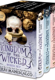 Kingdom of the Wicked Series (Kerri Maniscalco)