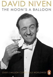 The Moon's a Balloon (David Niven)