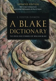 A Blake Dictionary (S. Foster Damon)