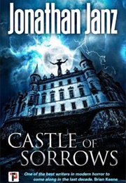 Castle of Sorrows (Jonathan Janz)