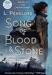 Song of Blood & Stone (L. Penelope)