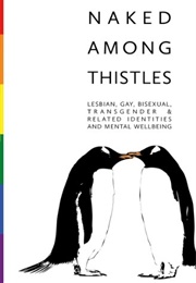 Naked Among Thistles (Ed. by Alison Wren)