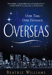 Overseas (Beatriz Williams)