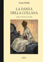 La Danza Della Collana (Grazia Deledda)