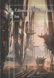 Iris (Edmundo Paz Soldán)