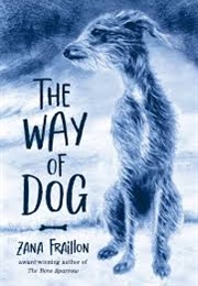 The Way of Dog (Zana Fraillon)