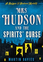 Mrs Hudson and the Spirits&#39; Curse (Martin Davies)