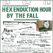 Hex Enduction Hour - The Fall