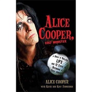 Alice Cooper - Golf Monster