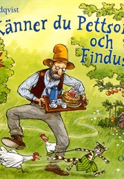 Känner Du Pettson Och Findus? (Sven Nordqvist)