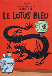 The Adventures of Tintin: The Blue Lotus (Hergé)