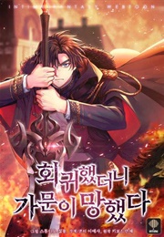 I Regressed to My Ruined Family (Kakaopage)